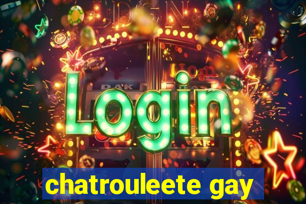 chatrouleete gay